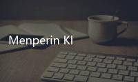 Menperin Klaim Banyak Produsen Otomotif Melirik Indonesia